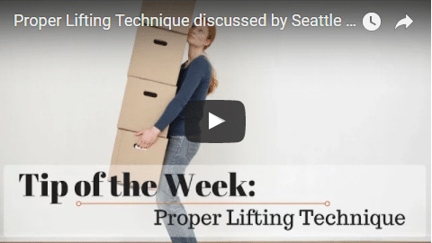 Chiropractic Seattle WA Tip of the Week - Lifting Techniques